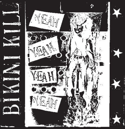 BIKINI KILL - YEAH YEAH YEAH YEAH EP (VINYL)