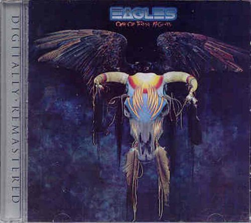EAGLES  - ONE OF THESE NIGHTS (REMASTERED)
