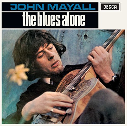 JOHN MAYALL - BLUES ALONE (REMASTERED / EXPANDED) (CD)