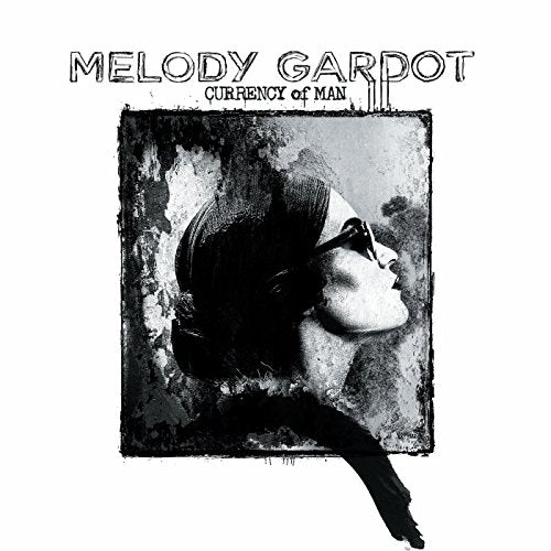 GARDOT, MELODY - CURRENCY OF MAN (CD)
