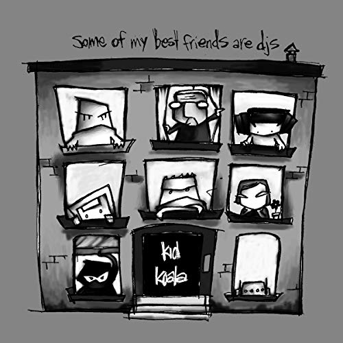 KID KOALA - SOME OF MY BEST FRIENDS ARE DJS (VINYL)