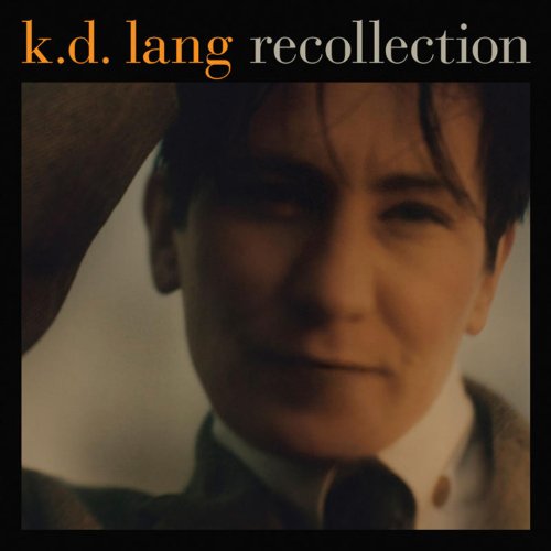 K.D. LANG & THE RECLINES - RECOLLECTION (CD)