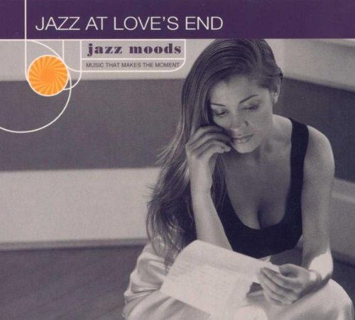 VARIOUS ARTISTS - JAZZ MOODS: JAZZ AT LOVE'S END / VARIOUS (CD)