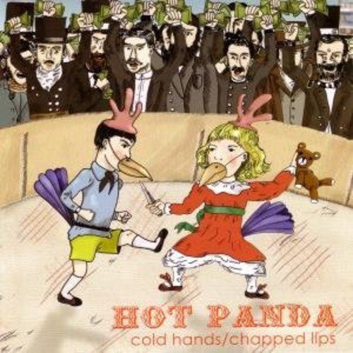 HOT PANDA - COLD HANDS/CHAPPED LIPS/GOOD CHRISTIAN CHILDREN (VINYL)