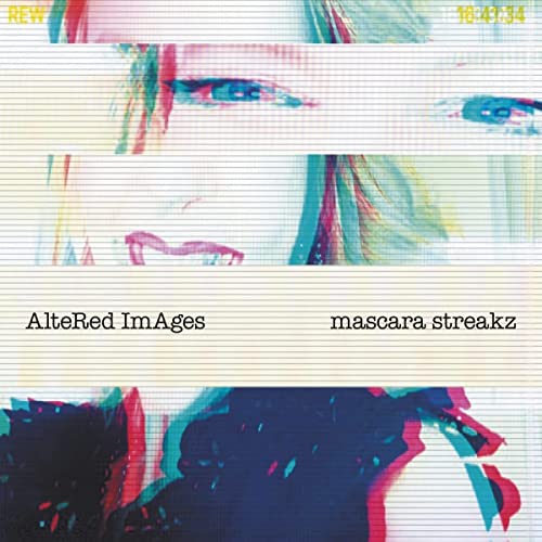 ALTERED IMAGES - MASCARA STREAKZ (VINYL)