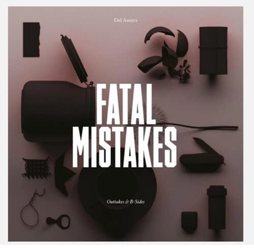 DEL AMITRI - FATAL MISTAKES: OUTTAKES & B-SIDES (VINYL)