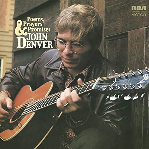 JOHN DENVER - POEMS, PRAYERS & PROMISES (VINYL)