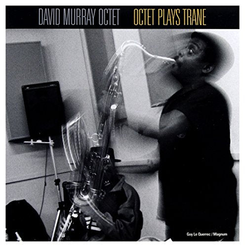 MURRAY, DAVID - OCTET PLAYS TRANE (CD)