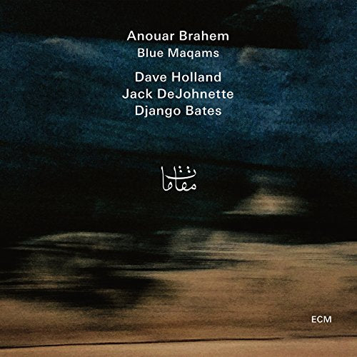 BRAHEM, ANOUAR - BLUE MAQAMS (CD)