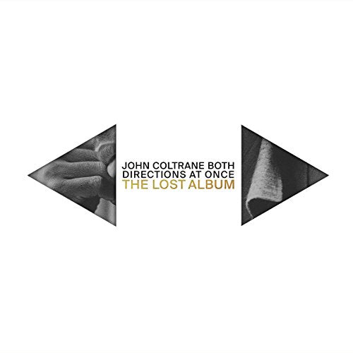 COLTRANE, JOHN - BOTH DIRECTIONS AT ONCE: THE LOST ALBUM (DELUXE 2LP VINYL)