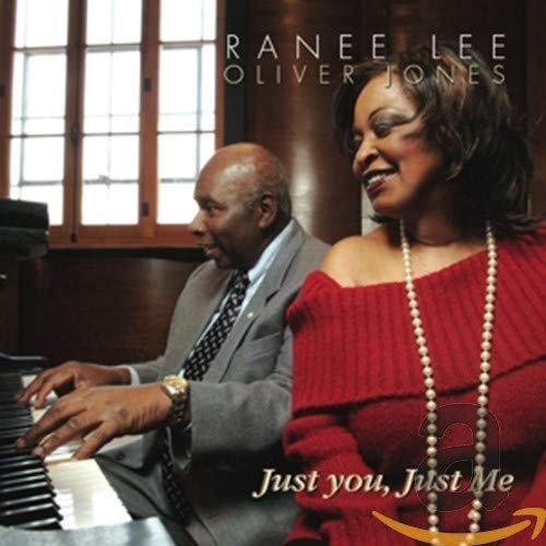 LEE, RANEE - JUST YOU, JUST ME (CD)