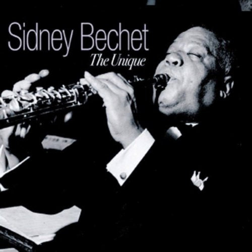 BECHET, SIDNEY - THE UNIQUE (CD)