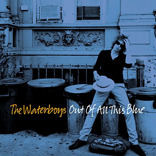 THE WATERBOYS - OUT OF ALL THIS BLUE (DELUXE) (VINYL)