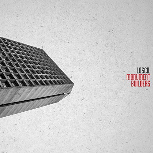 LOSCIL - MONUMENT BUILDERS (VINYL)