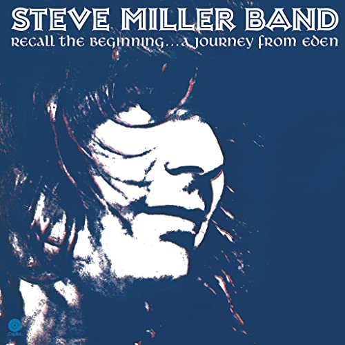STEVE MILLER - RECALL THE BEGINNING...A JOURNEY FROM EDEN (CD)